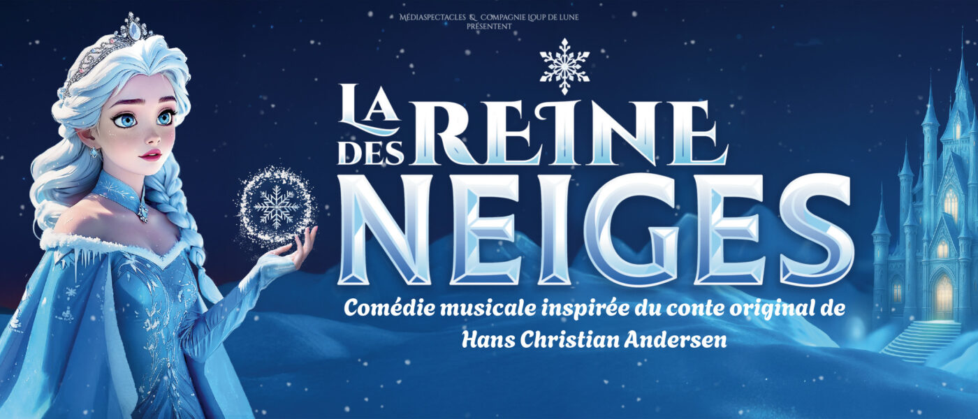 La Reine des Neiges