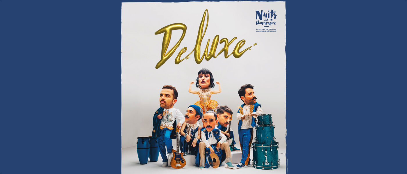 Deluxe - Nuits de Champagne
